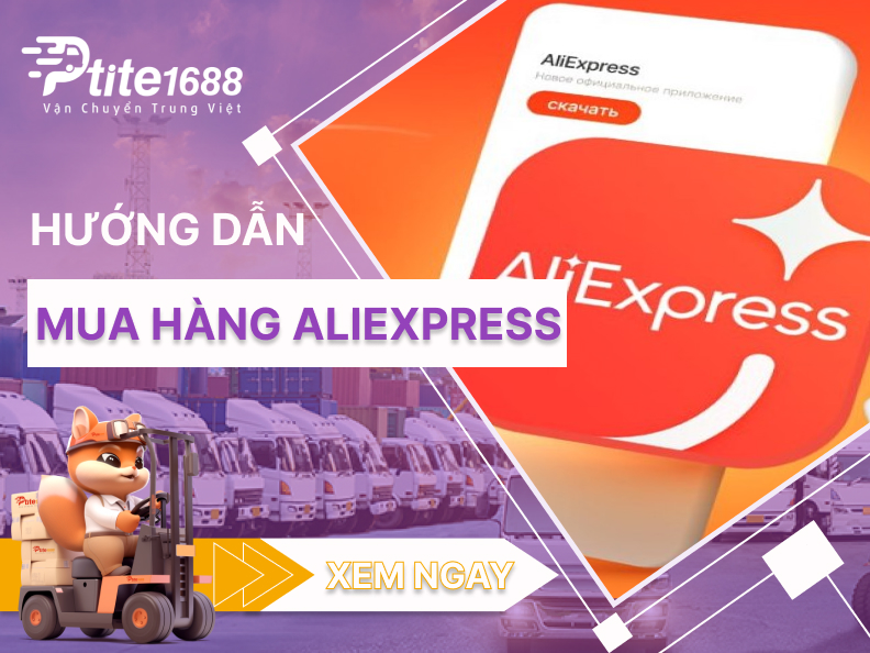 Hướng dẫn cách mua hàng Aliexpress