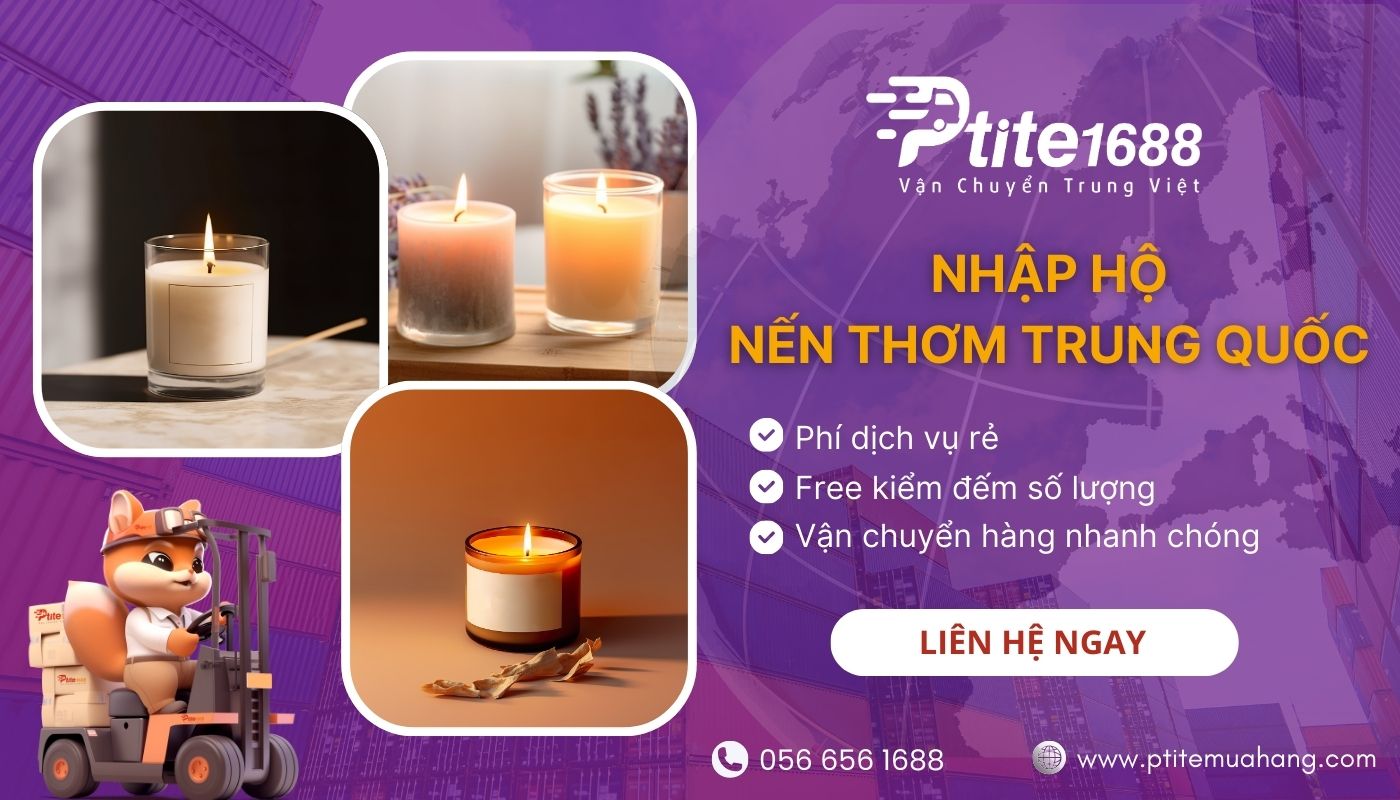 Nhập hộ nến thơm nội địa Trung tại Ptite