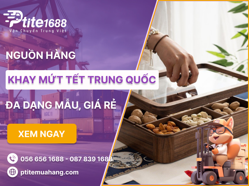 Nhập khay đựng mứt Tết nội địa Trung