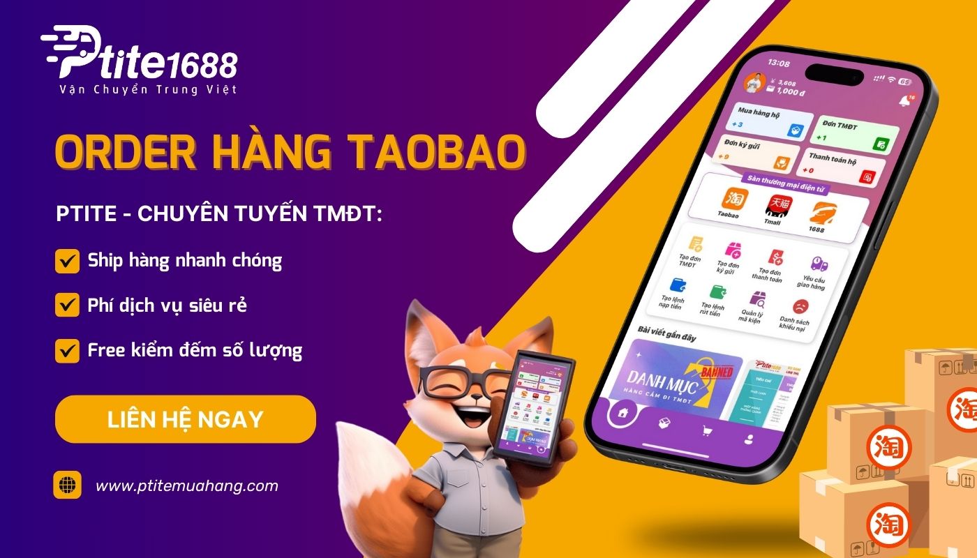 Ptite - Đơn vị chuyên order hàng Taobao uy tín