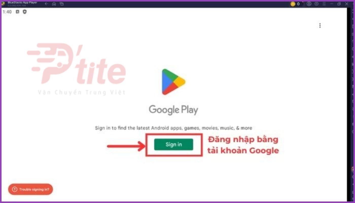 Nhấn chọn “Sign in” đăng nhập Google Play bằng tài khoản Google