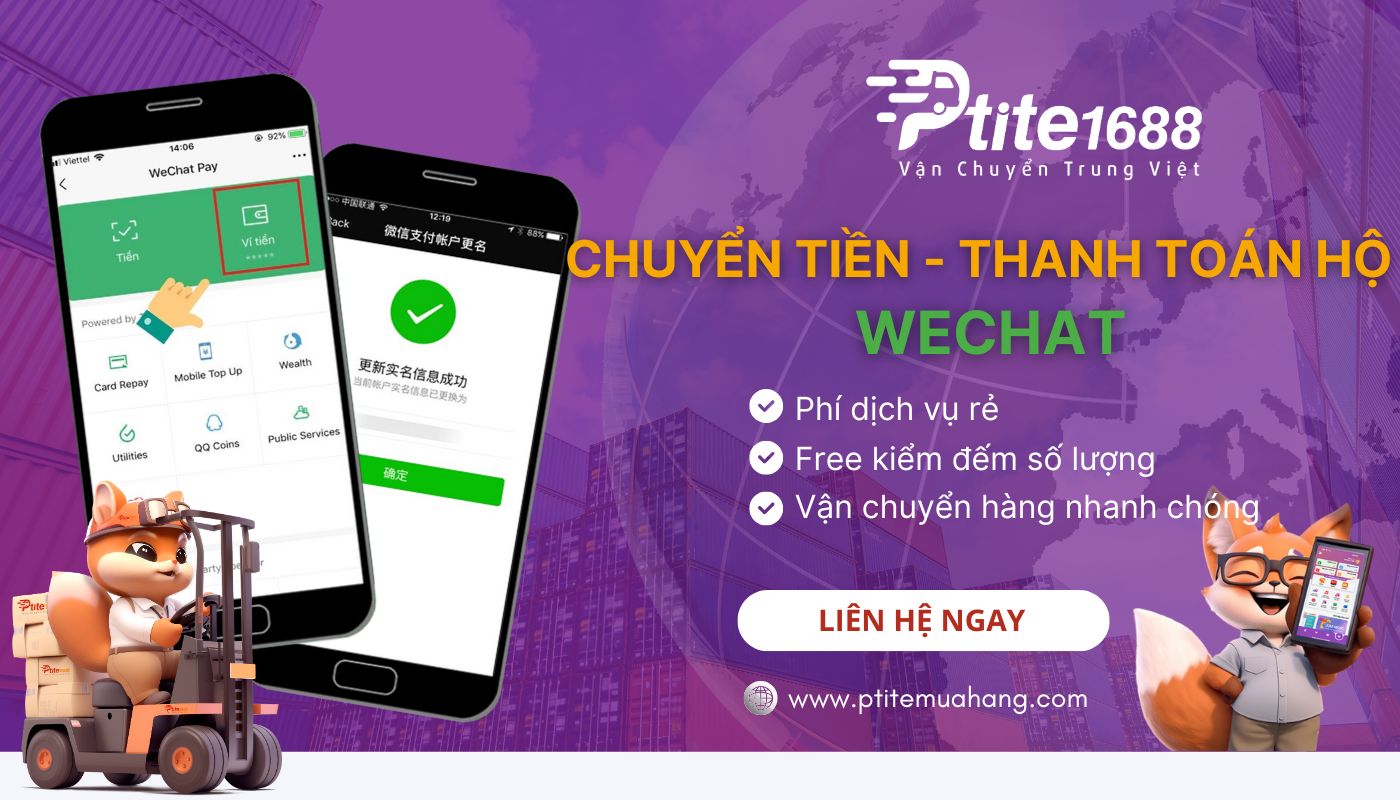 Dịch vụ chuyển tiền, thanh toán hộ Wechat an toàn tại Ptite