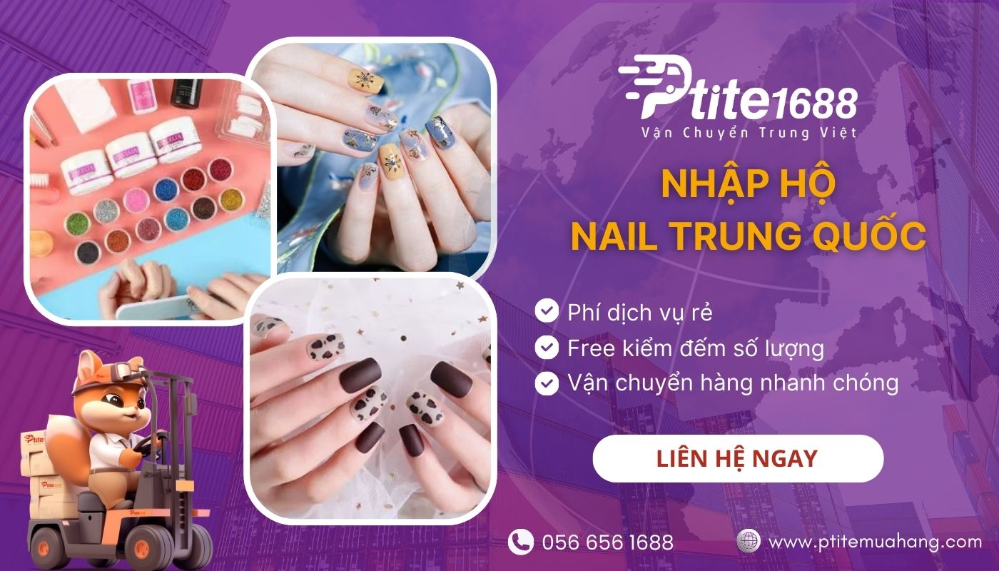 Order hộ nguồn hàng nail Trung Quốc tại Ptite giá rẻ