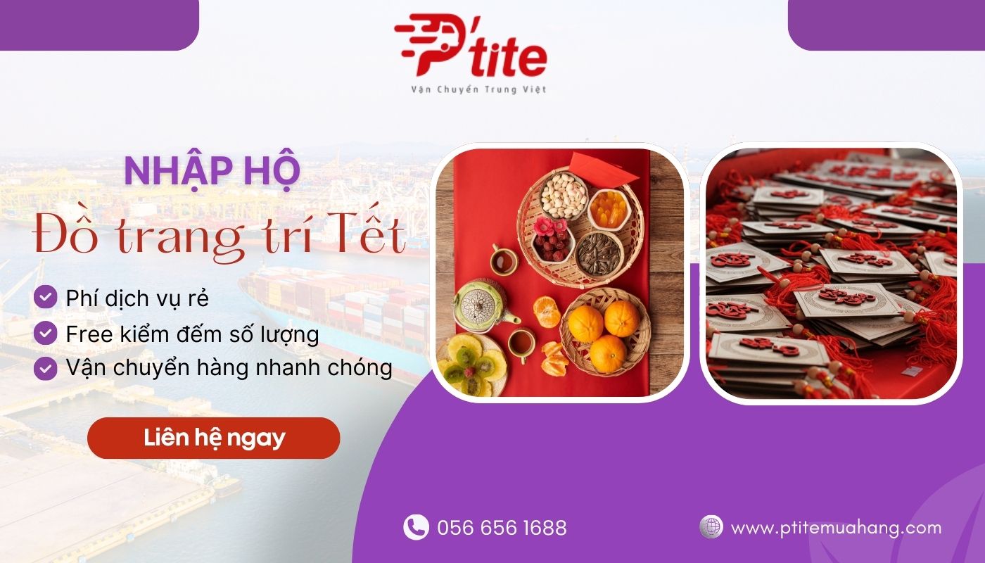 Nhập sỉ phụ kiện trang trí Tết tại Ptite Logistics