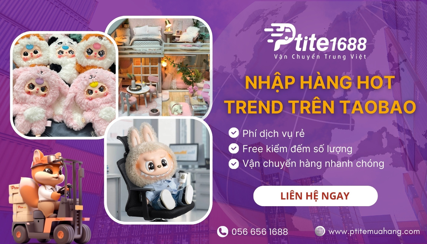 Ptite chuyên nhận order nguồn hàng hot trend Taobao uy tín