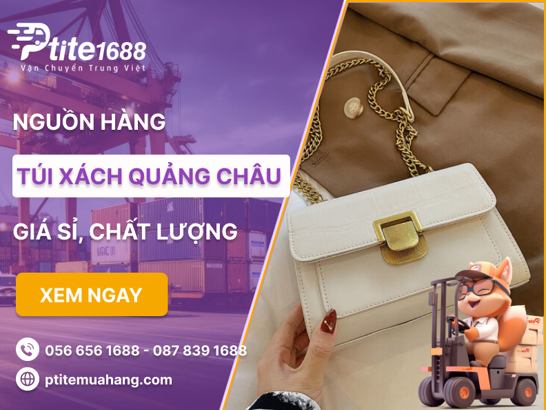 Sỉ nguồn hàng túi xách Quảng Châu đẹp, đa dạng kiểu dáng