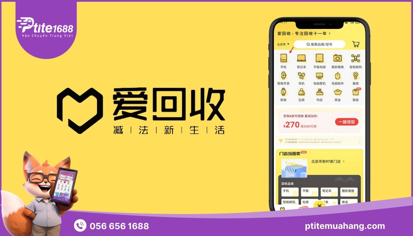 Aihuishou là app mua đồ cũ Trung Quốc có chính sách thu cũ đổi mới