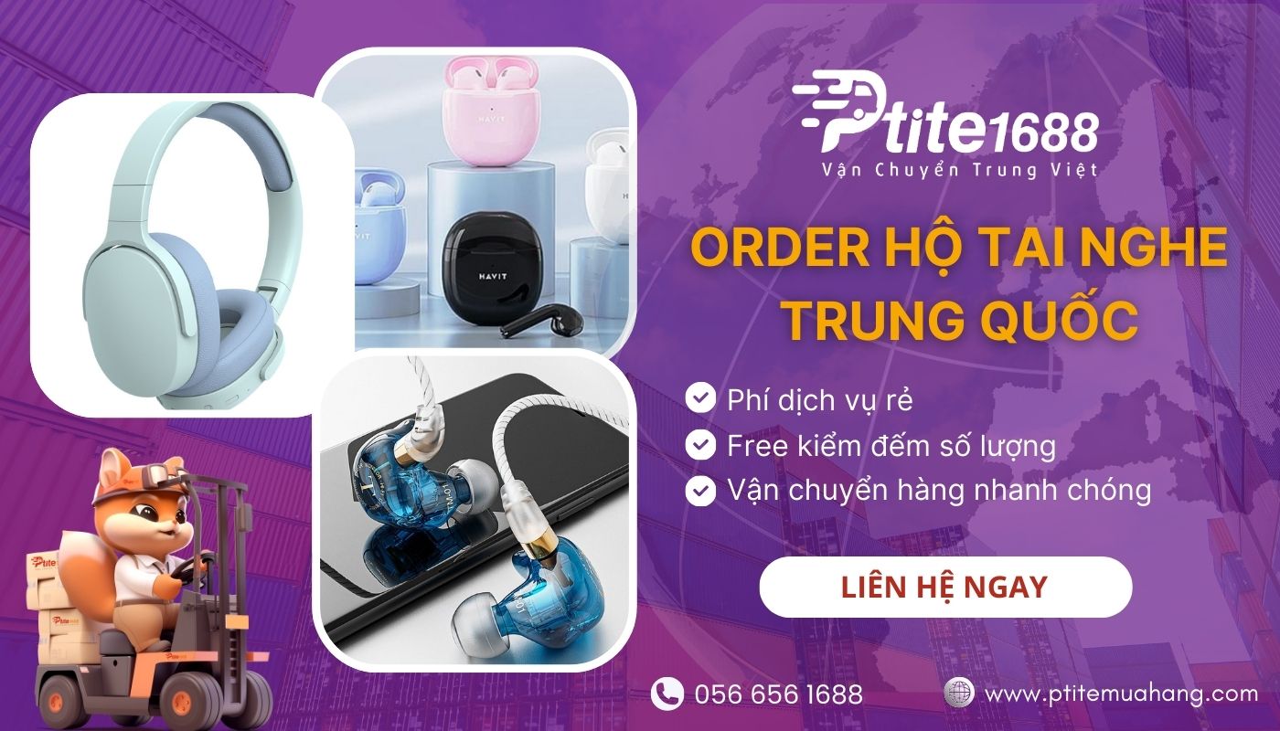 Ptite chuyên nhập hộ tai nghe nội địa Trung giá thành rẻ