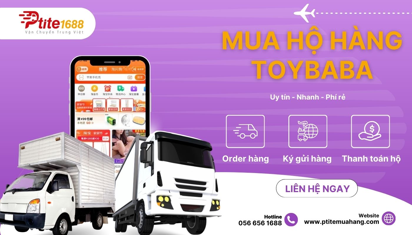 Ptite - Đơn vị mua hộ hàng Toybaba uy tín, giá tốt