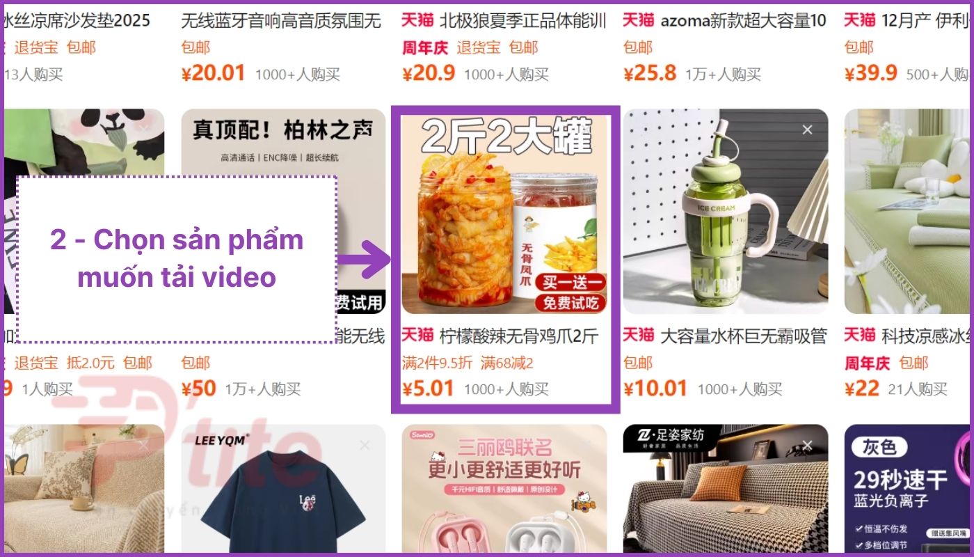 Xem và chọn sản phẩm cần lưu video trên Taobao