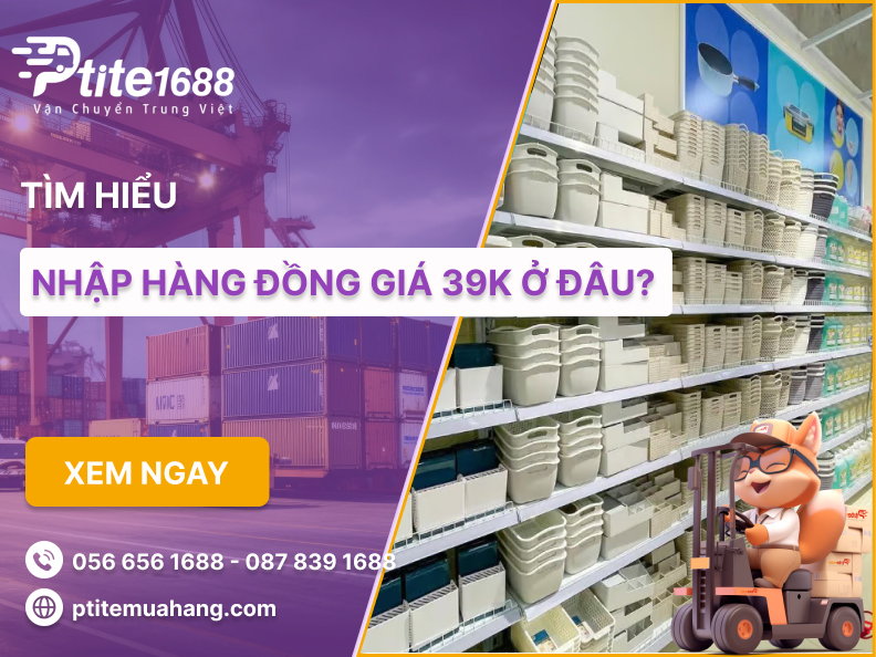 Nhập hàng đồng giá 39k ở đâu? Các nguồn sỉ 39k rẻ nên nhập