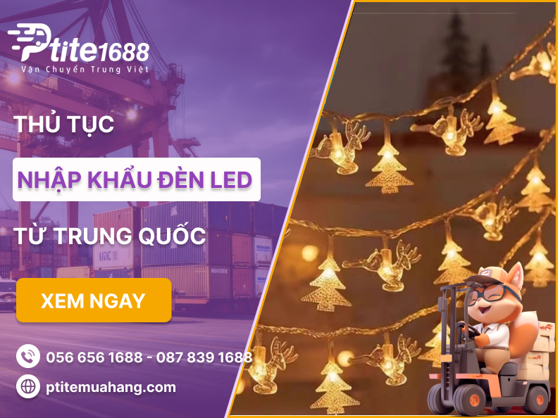 Thủ tục và thuế nhập khẩu đèn led trung quốc chính xác