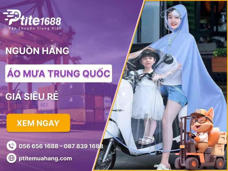 Các nguồn hàng áo mưa Trung Quốc giá rẻ