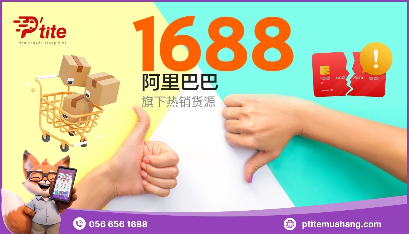 Đánh giá tổng quan về ưu thế và hạn chế khi nhập sỉ hàng Trung Quốc từ 1688